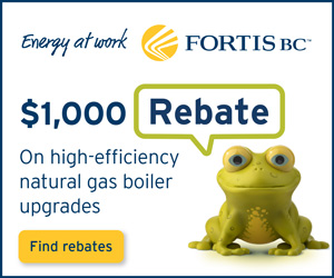 Okanagan Heating & Air Conditioning promotes Fortis BC energy rebates on furnace replacements!