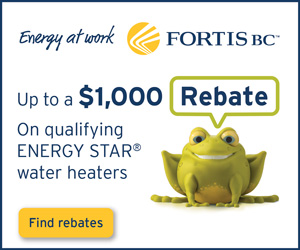 Okanagan Heating & Air Conditioning promotes Fortis BC energy rebates on furnace replacements!